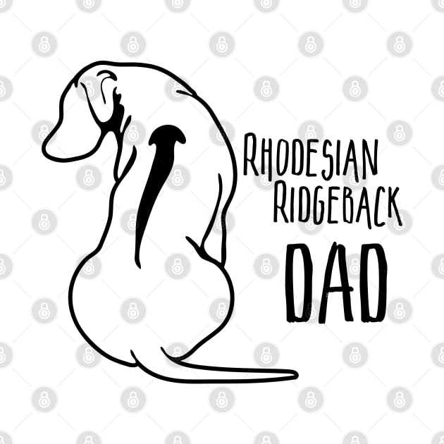 Funny Proud Rhodesian Ridgeback Dad dog lover by wilsigns