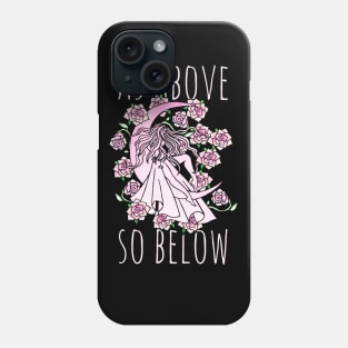 As above so below Phone Case