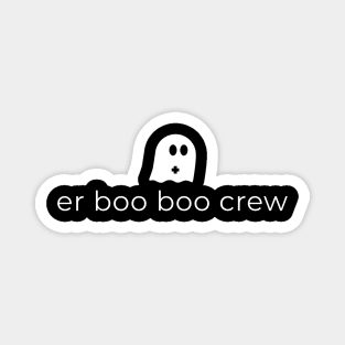 Er Boo Boo Crew Magnet