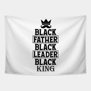 Black Father Black Leader Black King Tapestry