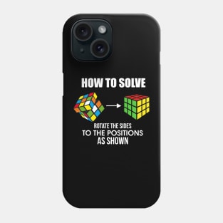 How To Solve Puzzle Cube - Funny Cubing Phone Case