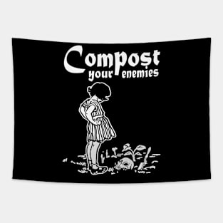 Funny Compost your enemies Tapestry