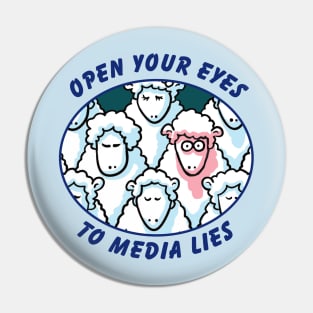 Open Your Eyes to Media Lies Pin