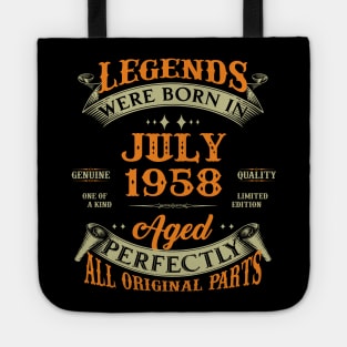 65th Birthday Gift Legends Born In July 1958 65 Years Old Tote