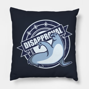 Seal of Disapproval Pillow