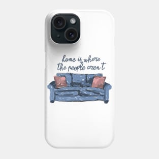 Home is where the people aren't navy Phone Case