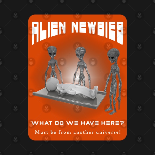 Alien Newbies - Orange and White by The Black Panther