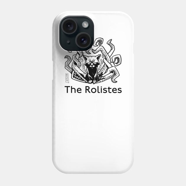 The Rolistes Podcast (Cathulhu B&W) Phone Case by Kalum