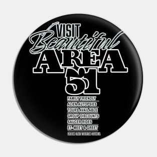 Visit Beautiful AREA 51 Pin