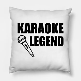 Karaoke Legend Pillow