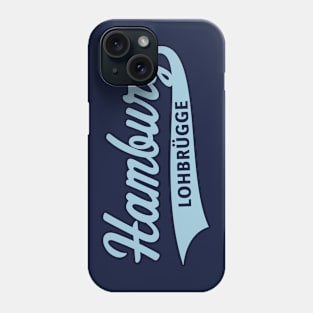 Hamburg Lohbrügge (Lohbrügger / Lohbrüggerin / Skyblue) Phone Case