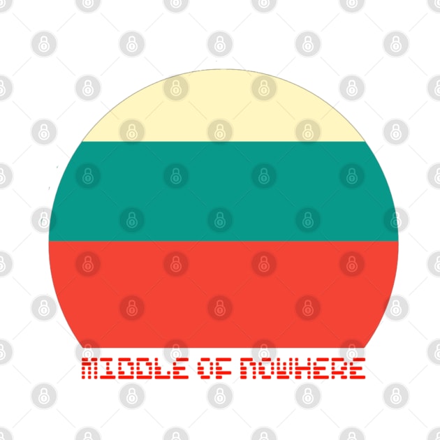 Middle Of Nowhere T shirt by radeckari25