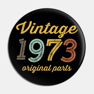 Vintage 1973 Original Parts Pin