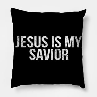 Jesus Is My Savior Cool Motivational Christian Pillow