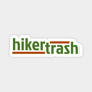 Hiker Trash Magnet