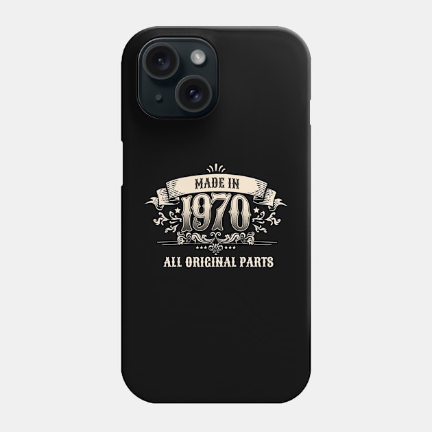 Retro Vintage Birthday Made In 1970 All Original Parts Phone Case by star trek fanart and more