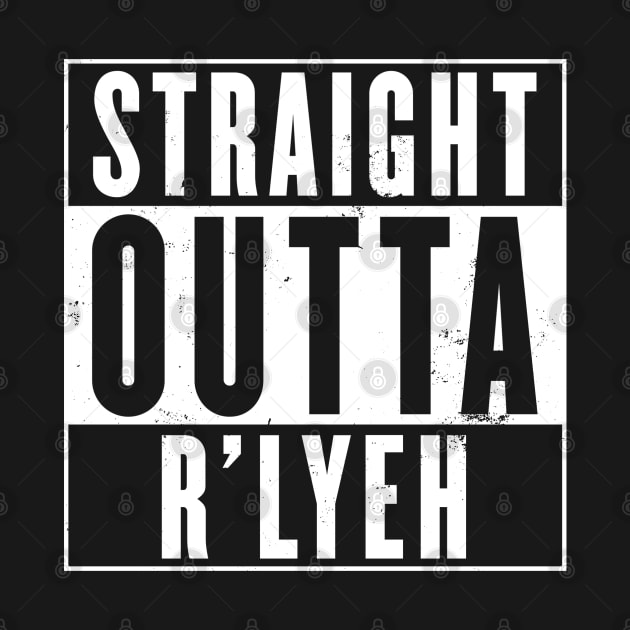 Straight Outta R'lyeh by DevilOlive