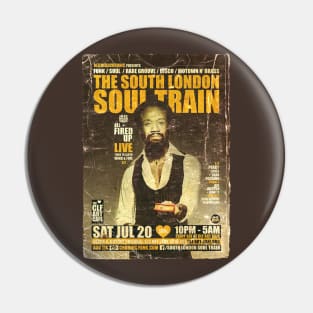 POSTER TOUR - SOUL TRAIN THE SOUTH LONDON 88 Pin