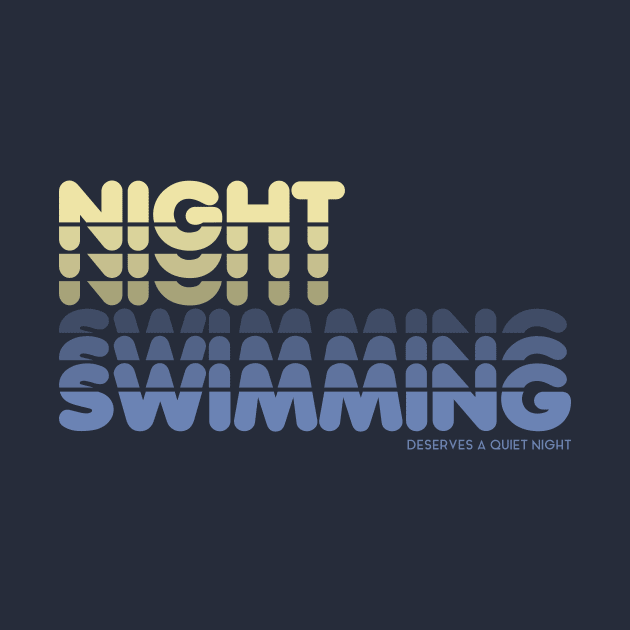 Nightswimming (deserves a quiet night) by *PONCHOBOLERO*