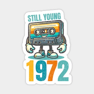 Still Young 1972 - Vintage Cassette Tape Magnet