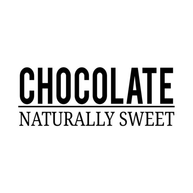 Chocolate Naturally Sweet | Melanin Magic|Black Girl Magic|Brown Girl Magic|Gifts Ideas | cute Black girl gift by First look