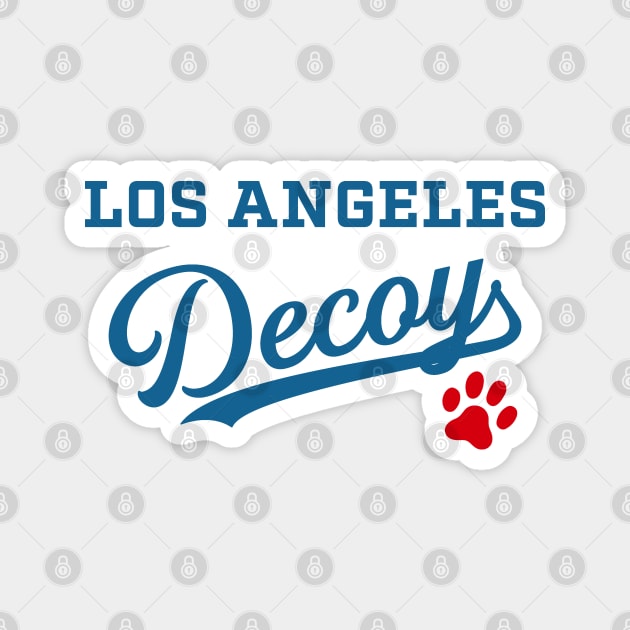 LOS ANGELES Decoy Magnet by BUNNY ROBBER GRPC