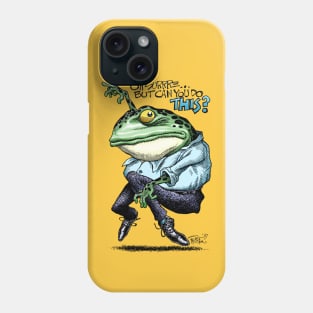 But Can You Do THIS? Phone Case