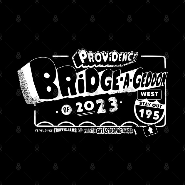 Providence Bridgeageddon by Gimmickbydesign