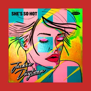 daytona cover shes so hot T-Shirt