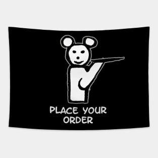 Place Your Order Tapestry