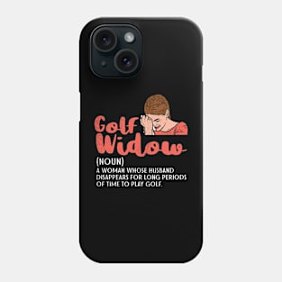 Golf Widow Phone Case