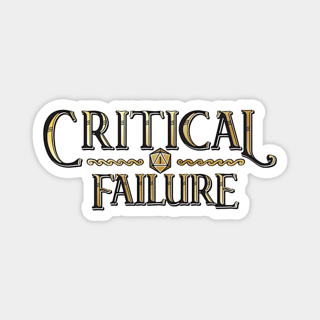 Critical Failure Natural 1 Golden Vintage Magnet by Wolfkin Design