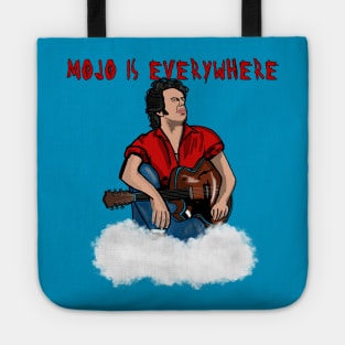 The Original  Mojo Nixon: Mojo is Everywhere Tote