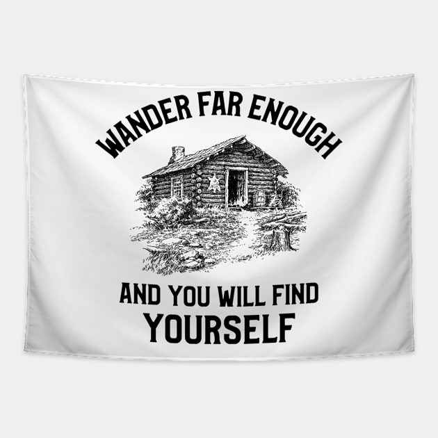 Wander Far Enough Adventure Tapestry by OldCamp