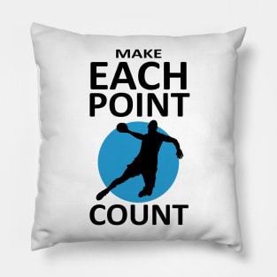 Handball - Make Each Point Count Pillow