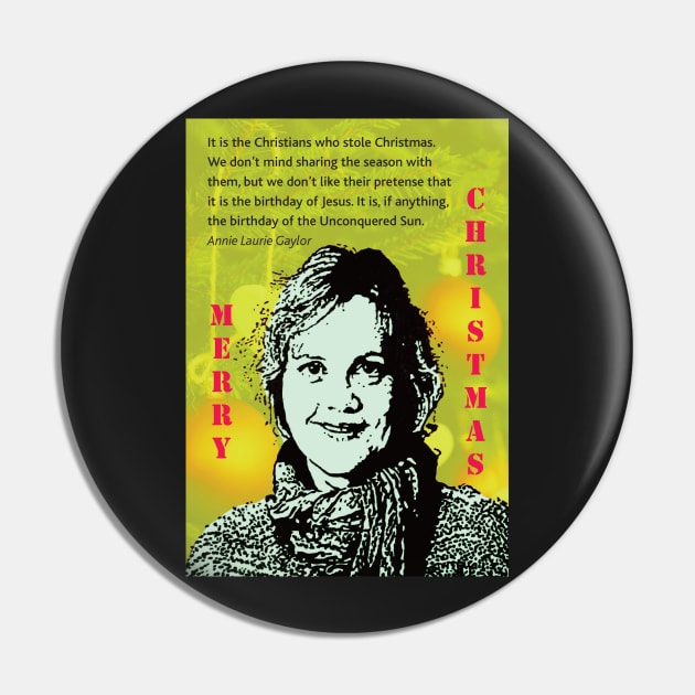 Atheist Christmas with Annie Laurie Gaylor Pin by DJVYEATES