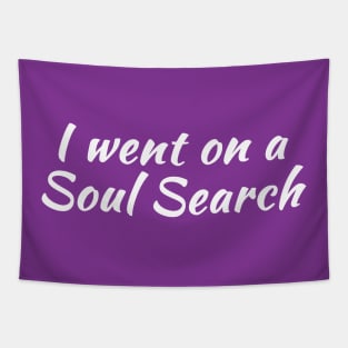 I Went on a Soul Search | Life Purpose | Quotes | Purple Tapestry