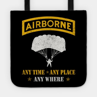 Airborne Paratrooper Airborne Anytime Anyplace Anywhere Tote