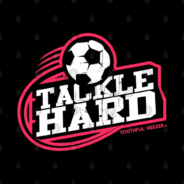 Tackle Hard Soccer by YouthfulGeezer