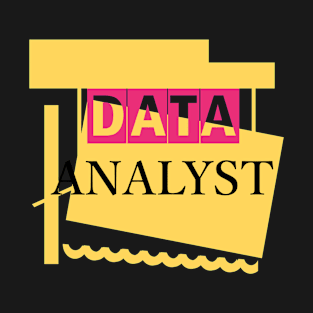 Data Analyst T-Shirt