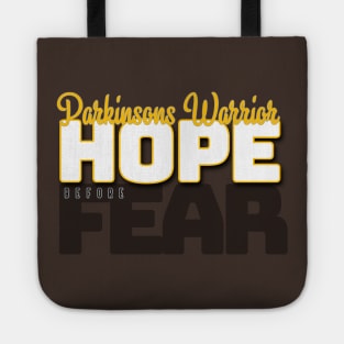 HOPE BEFORE FEAR Parkinsons Warrior Tote