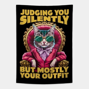 Can't Even: This Cat Hates Your Outfit Tapestry