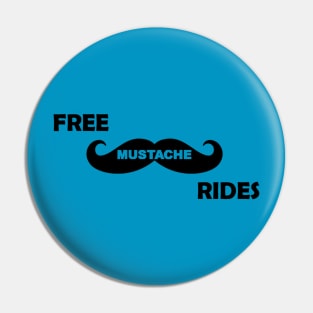 Free Mustache Ride Pin