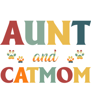 I Have Two Titles Aunt And Cat Mom And I Rock Them Both Magnet