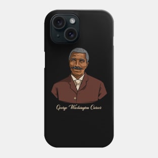 George Washington Carver Quote Gift for Black History Month Phone Case