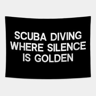 Scuba Diving Where Silence is Golden Tapestry