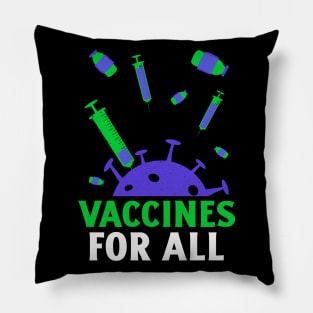Vaccines for all Pillow