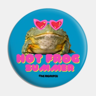 Me and AU - Hot Frog Summer Pin