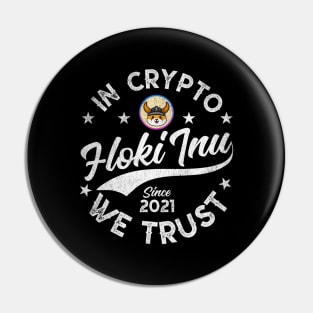 Vintage In Crypto We Trust Floki Inu Coin Crypto Token Cryptocurrency Wallet Birthday Gift For Men Women Pin