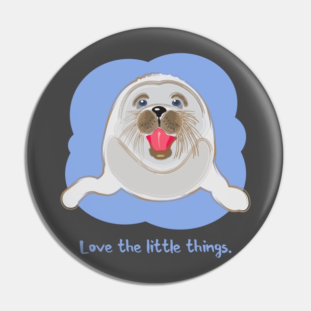 Love the Little Things Baby Seal Pin by evisionarts